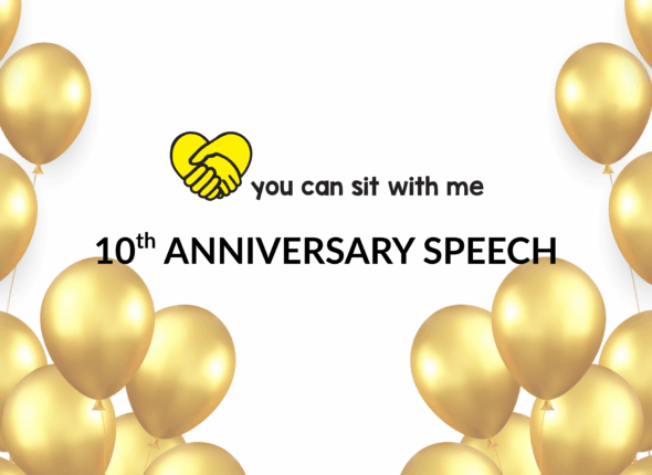 YOU CAN SIT WITH ME 10th anniversary banner with yellow logo and text.